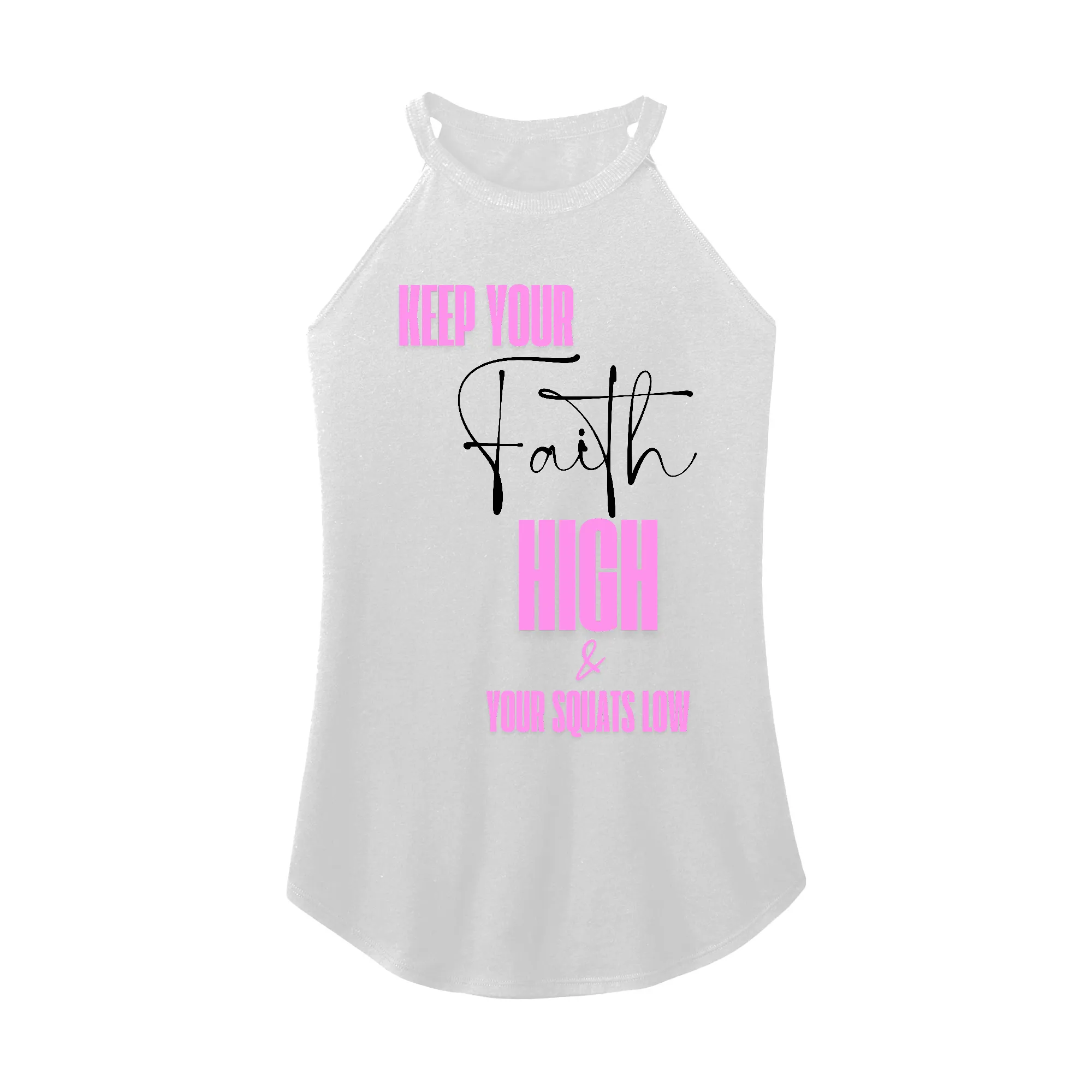 Faith and Squats Rocker Tank